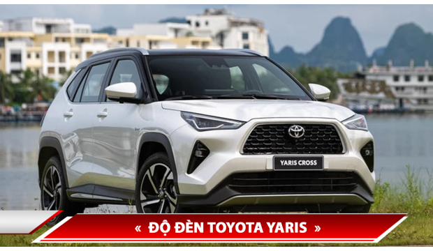 ĐỘ ĐÈN TOYOTA YARIS